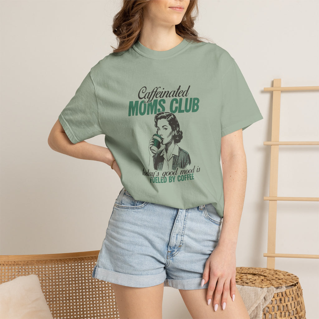 Caffeinated Moms Club T-Shirt — Vintage Coffee Mom Tee ("Fueled by Coffee")