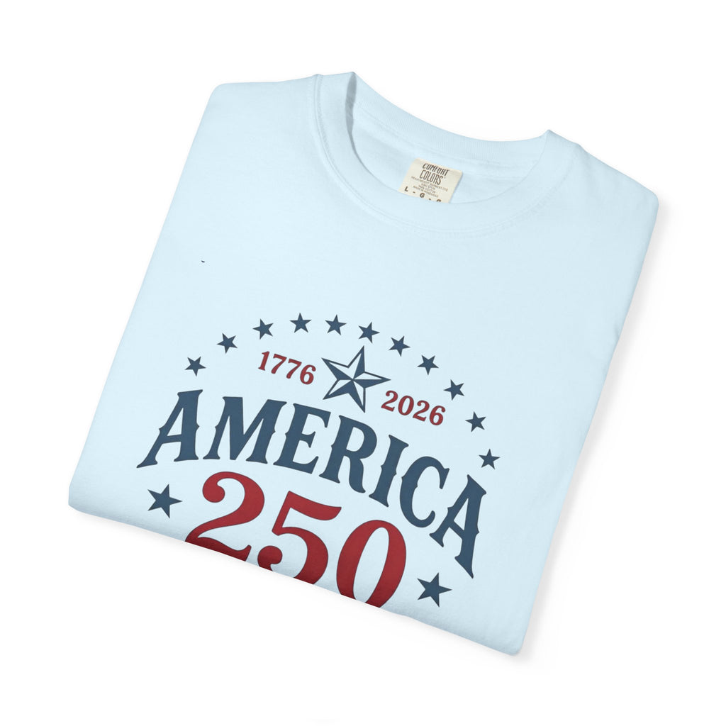 America 250 T-Shirt — 1776–2026 Years of Freedom Patriotic Tee