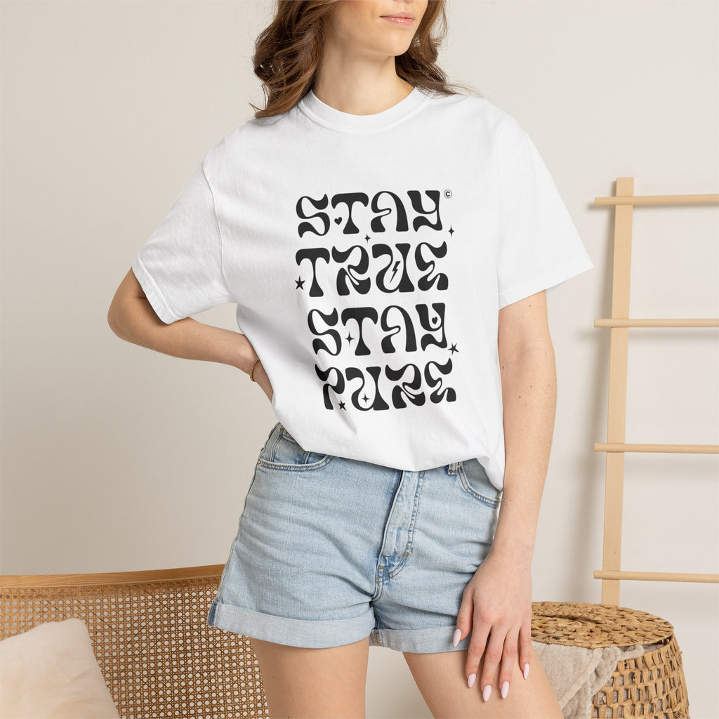 Stay True Stay Pure Graphic T-Shirt