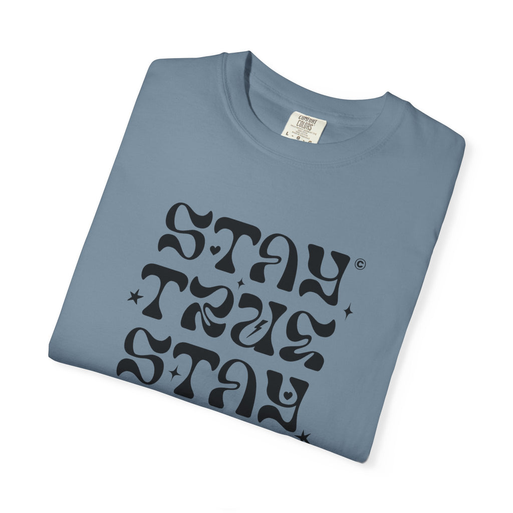 Stay True Stay Pure Graphic T-Shirt