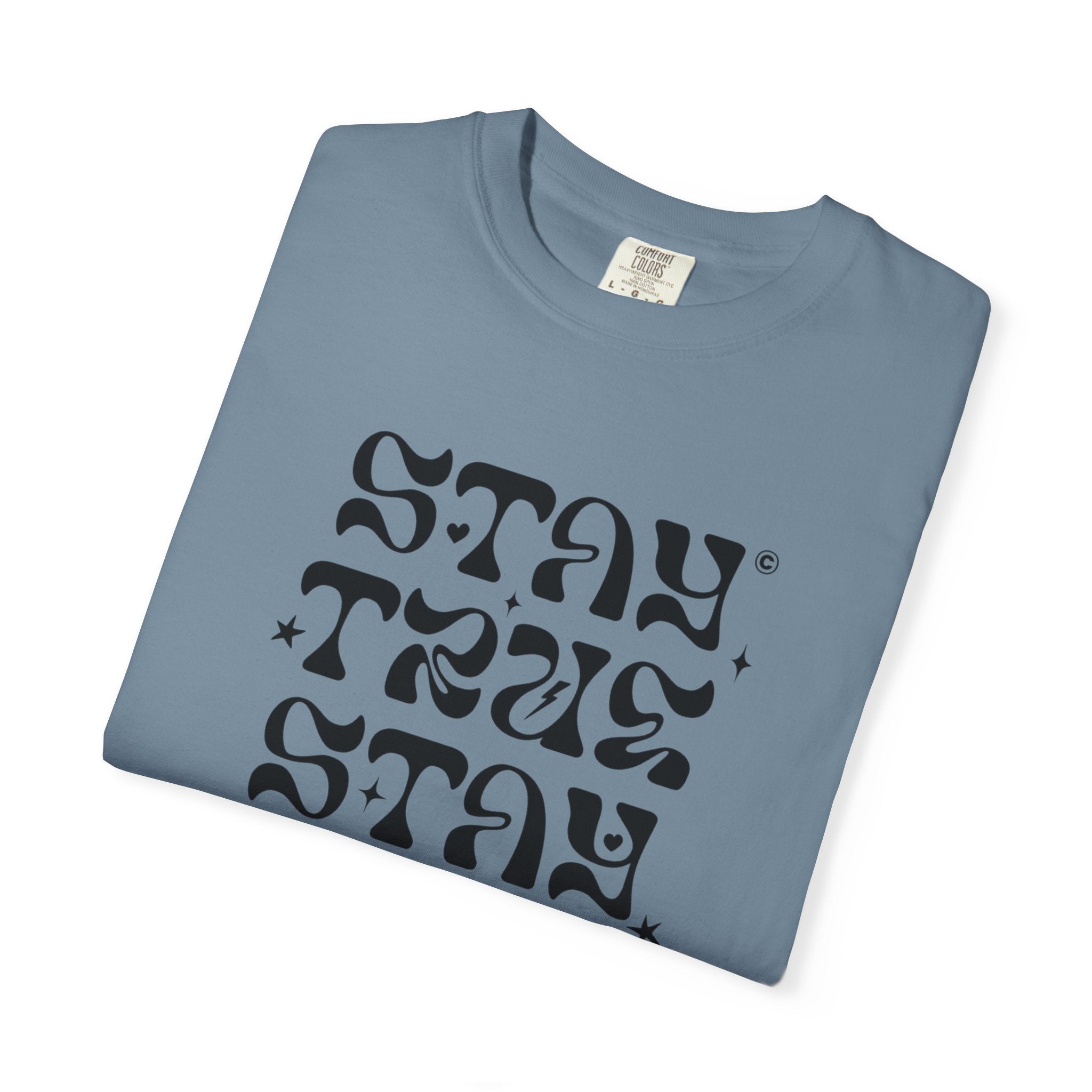 Stay True Stay Pure Graphic T-Shirt
