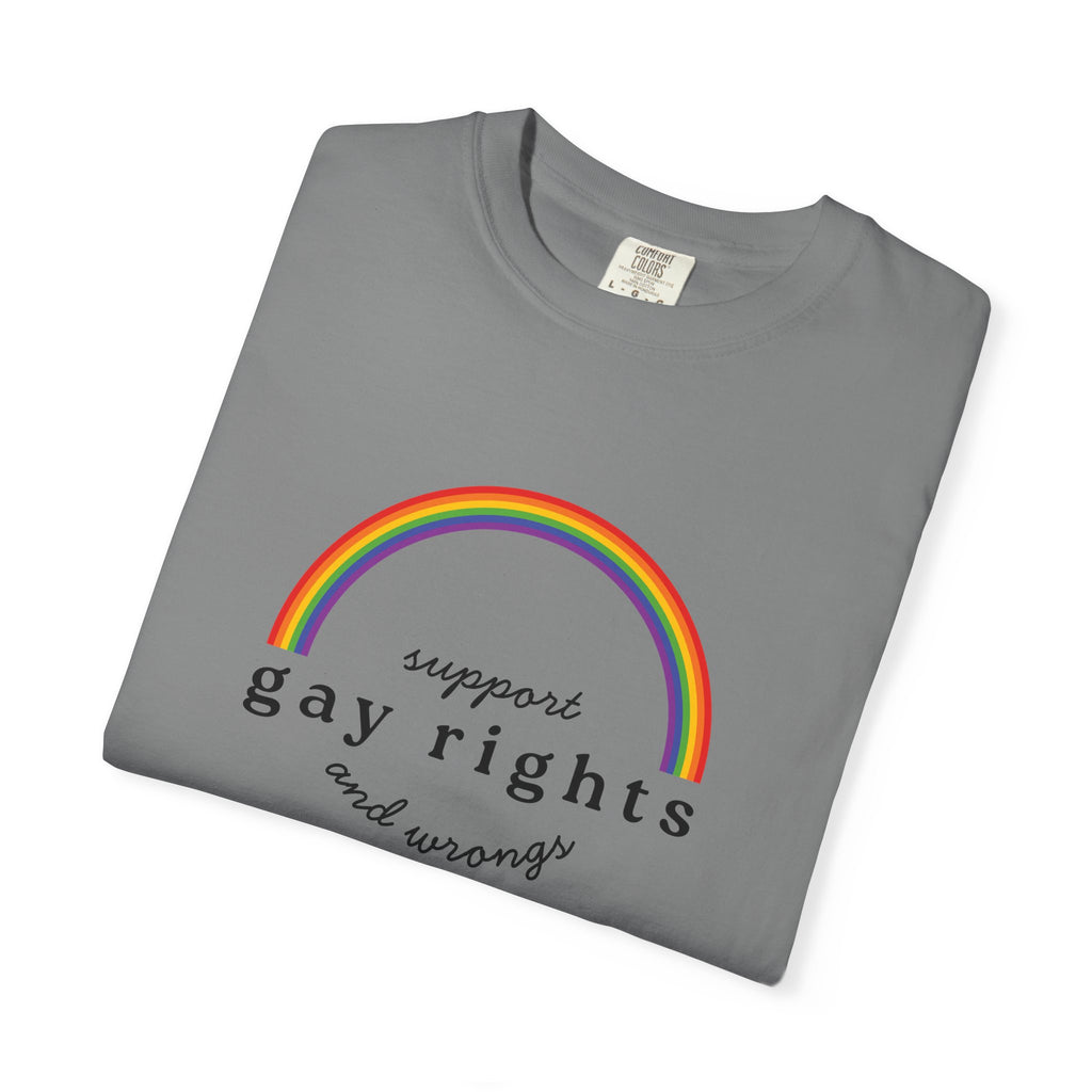 Gay Rights Rainbow T-Shirt — Support Gay Rights and Wrongs Tee