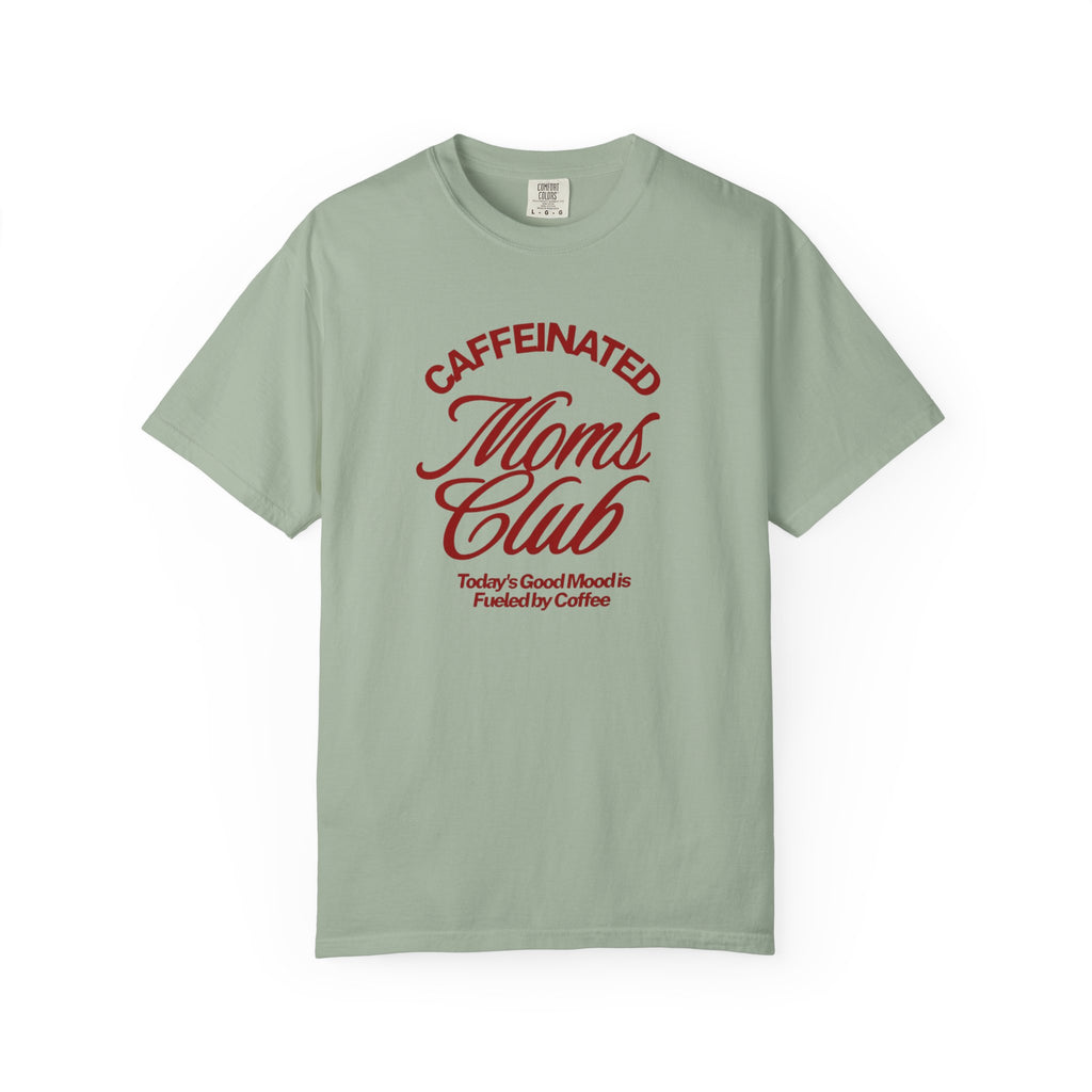 Caffeinated Moms Club T-Shirt — Retro Coffee Mom Tee