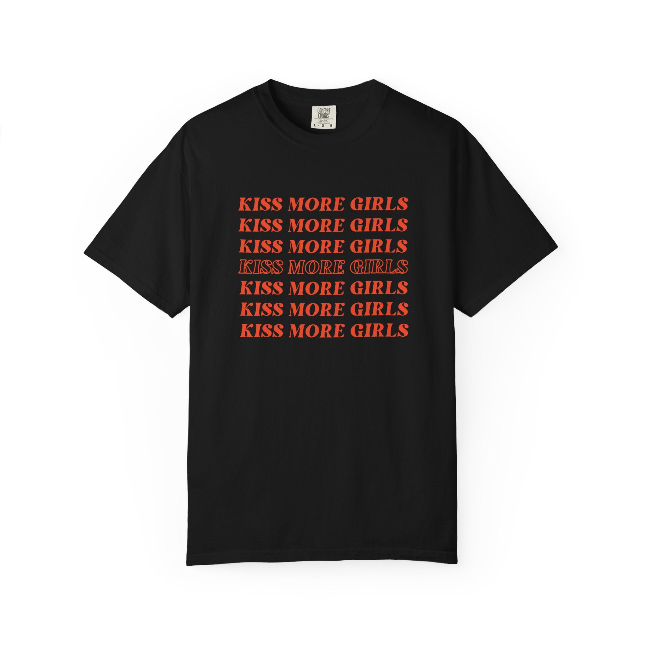 Kiss More Girls T‑Shirt — Retro Repeated Text Pride Tee