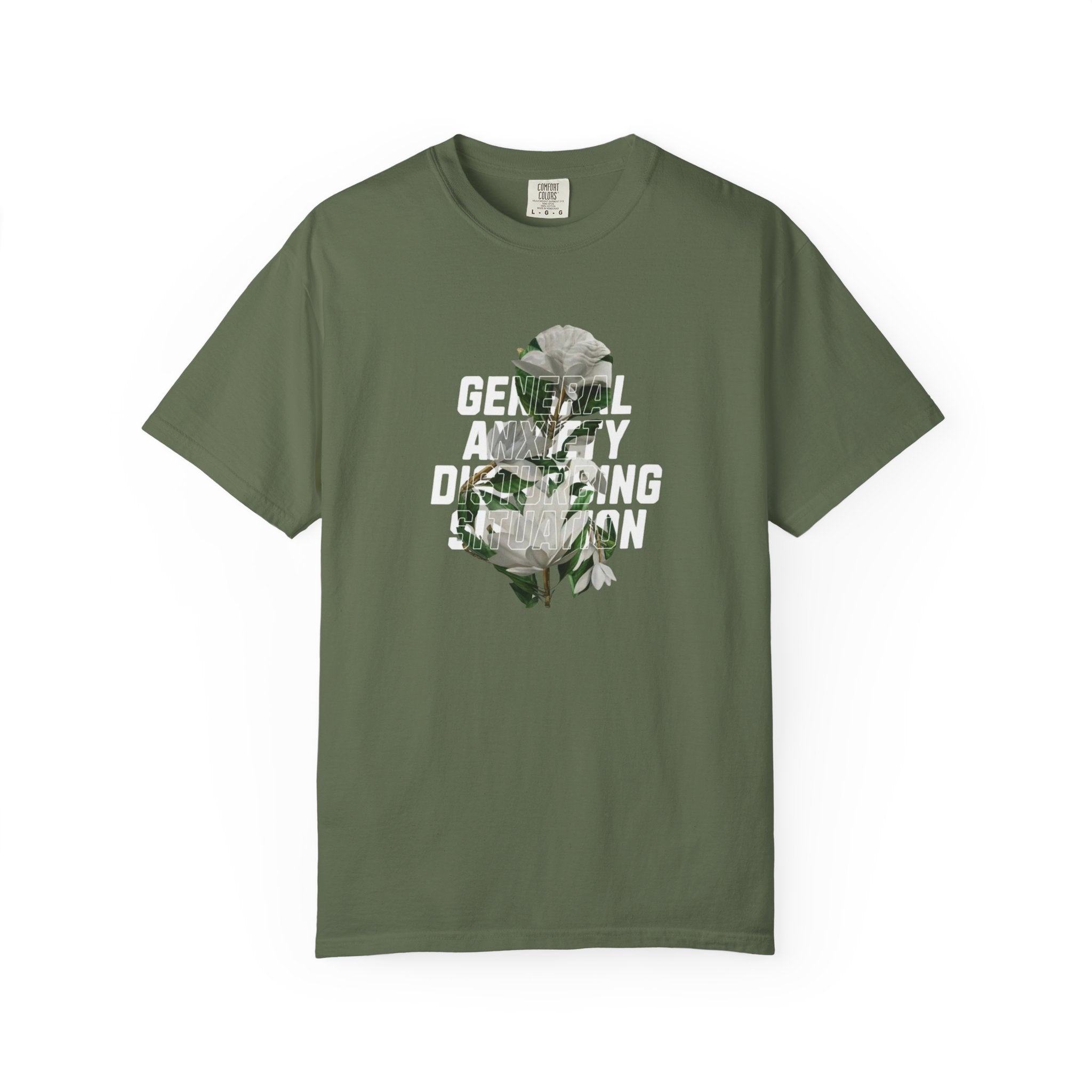 Floral Statement Tee — "Generally Anxious, Dramatic, Overdramatic" Graphic T-Shirt