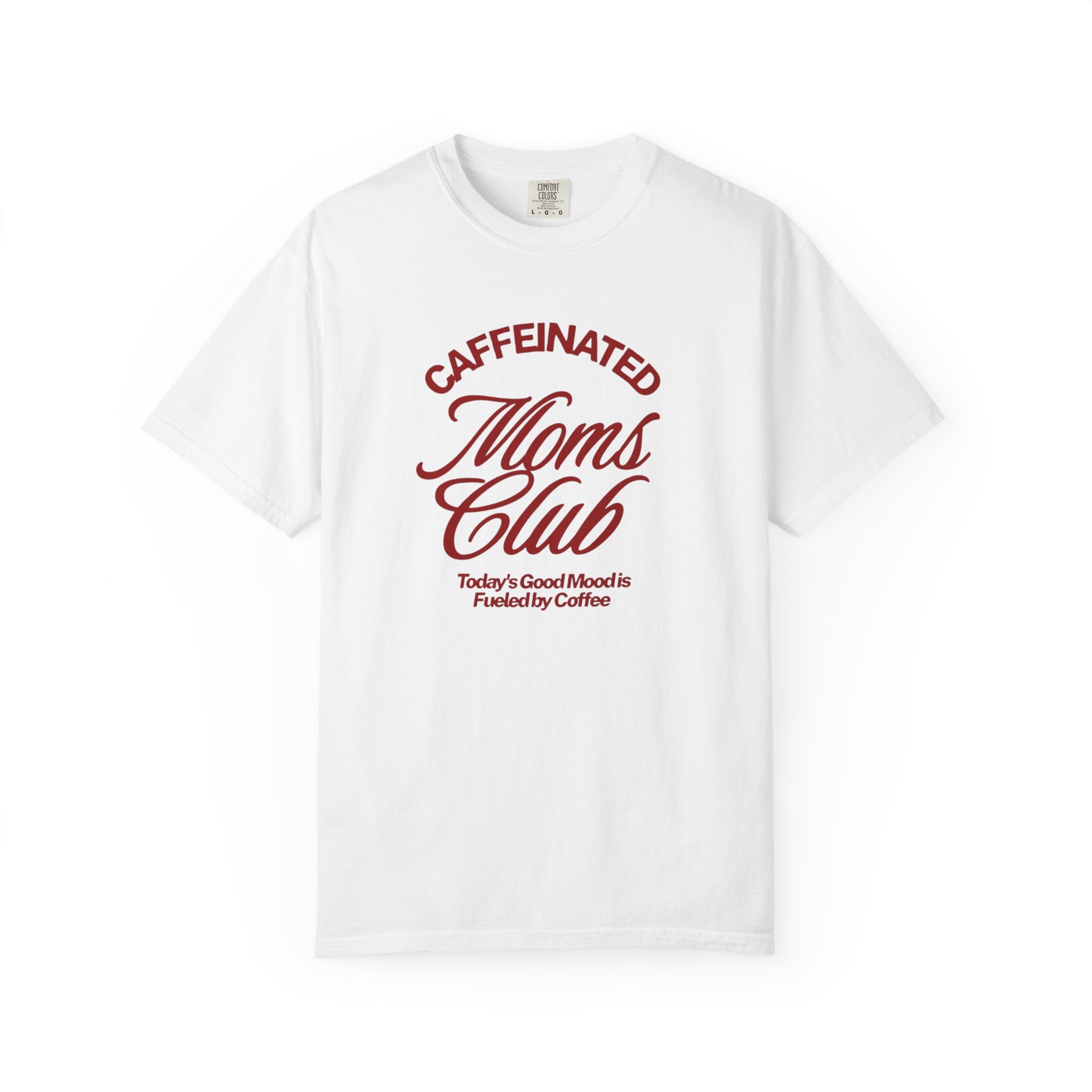 Caffeinated Moms Club T-Shirt — Retro Coffee Mom Tee