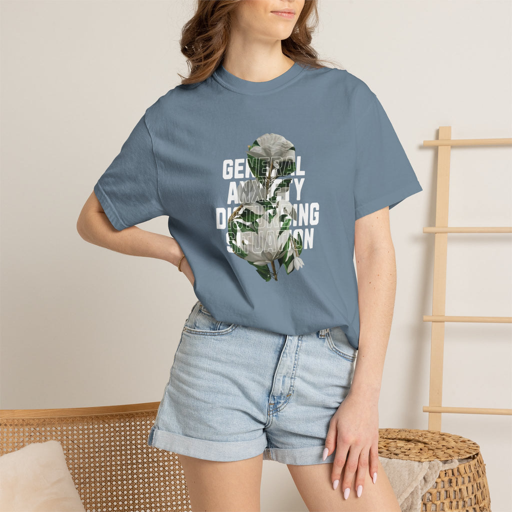 Floral Statement Tee — "Generally Anxious, Dramatic, Overdramatic" Graphic T-Shirt
