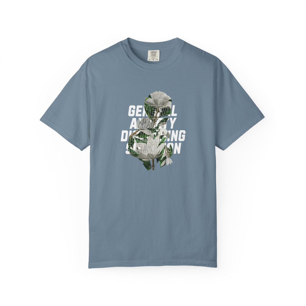 Floral Statement Tee — "Generally Anxious, Dramatic, Overdramatic" Graphic T-Shirt