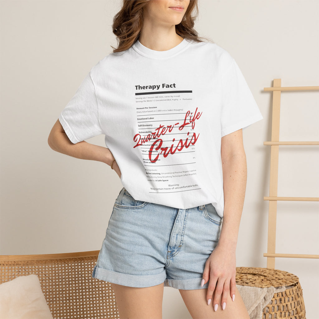 Therapy Fact "Quarter-Life Crisis" T-Shirt