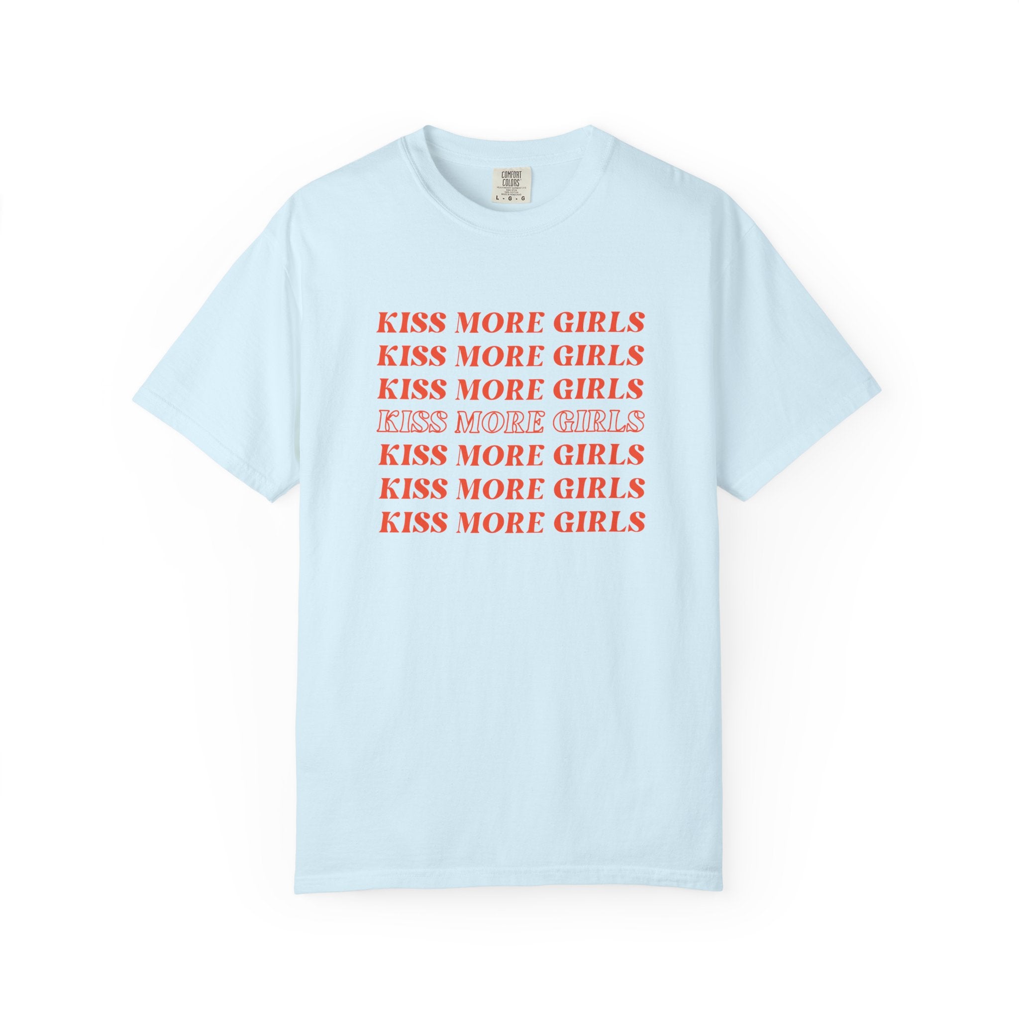 Kiss More Girls T‑Shirt — Retro Repeated Text Pride Tee