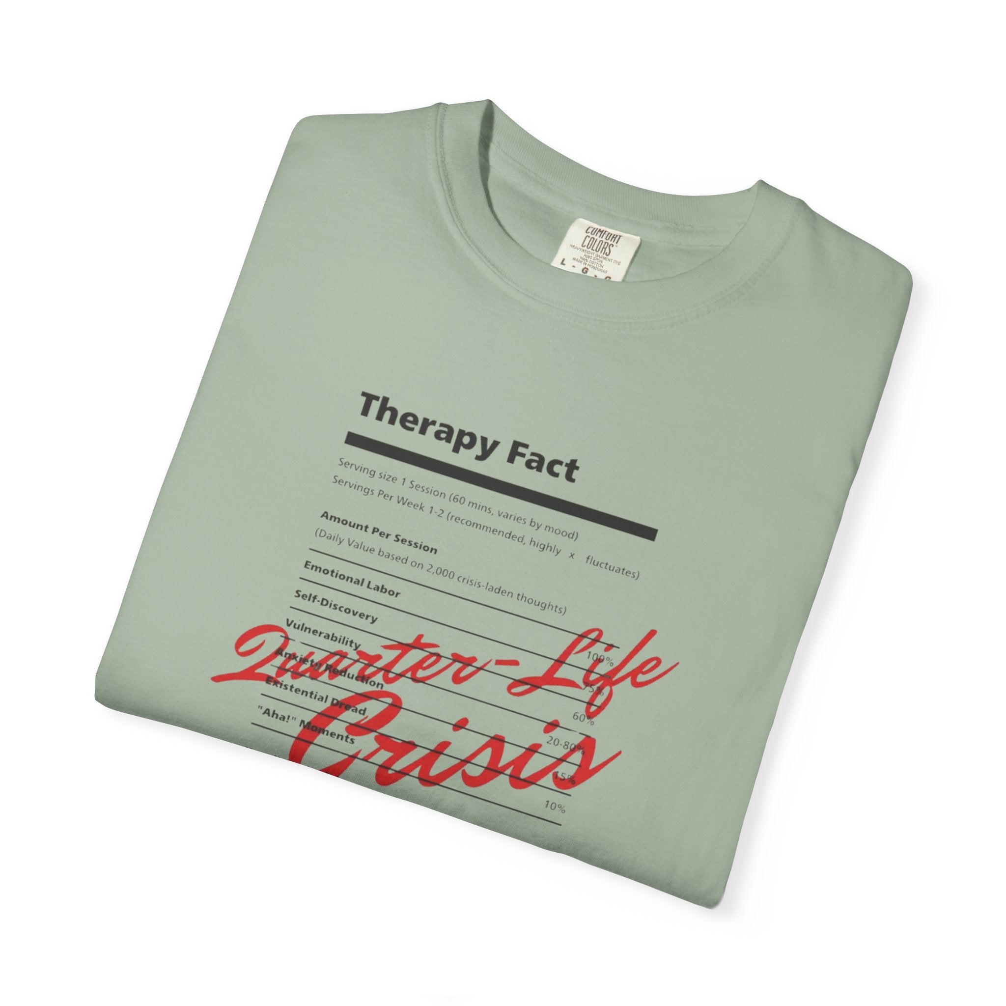 Therapy Fact "Quarter-Life Crisis" T-Shirt