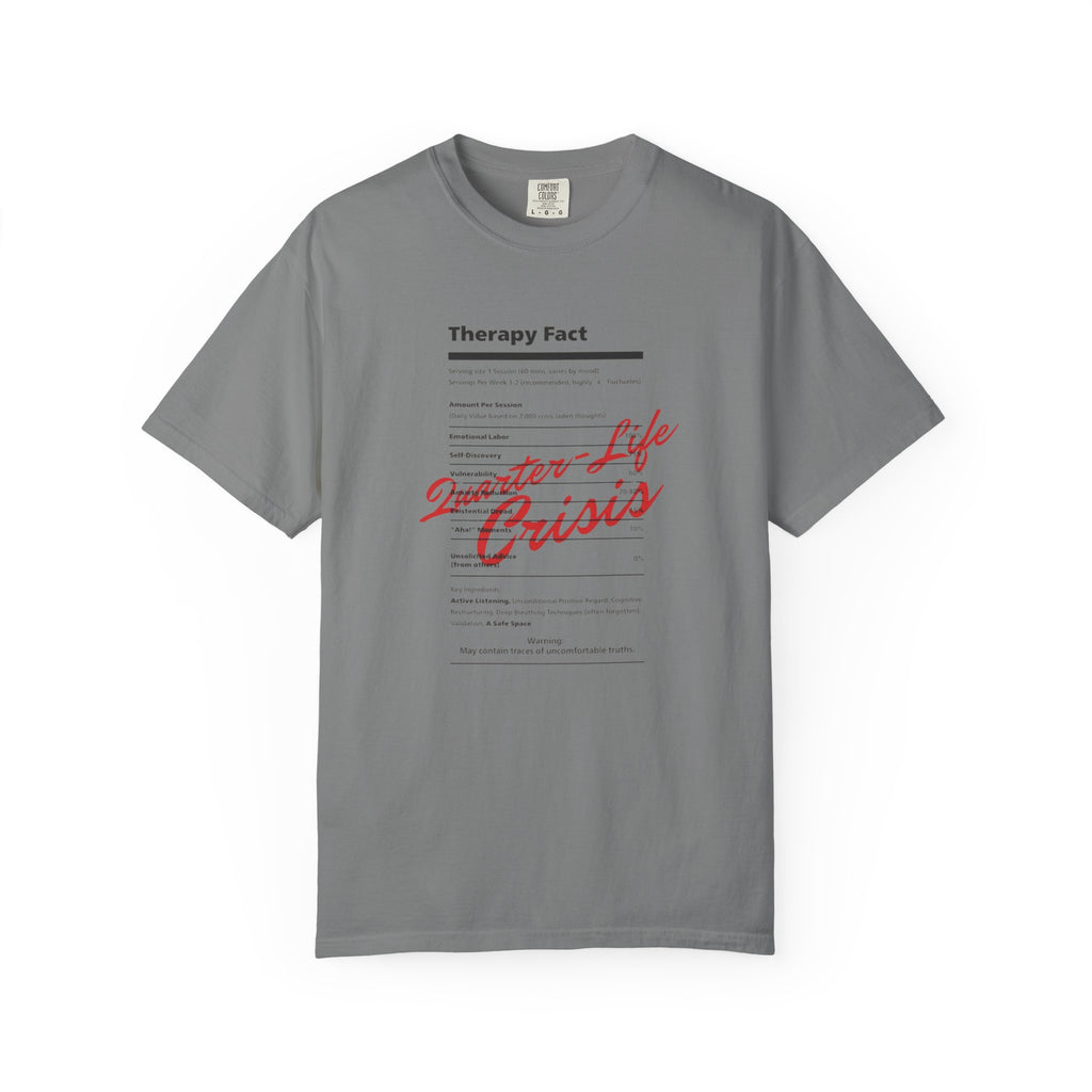 Therapy Fact "Quarter-Life Crisis" T-Shirt