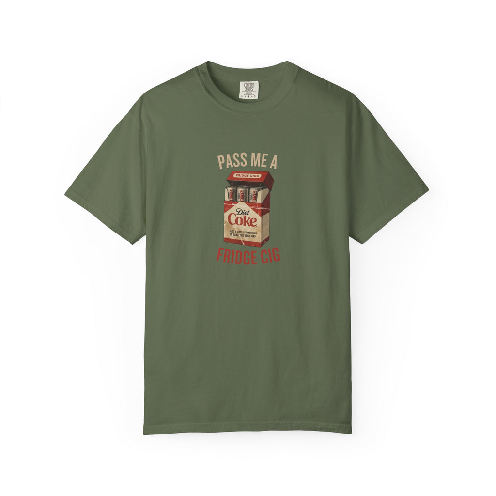 Fridge Cig Retro Soda T-Shirt — "Pass Me a Fridge Cig" Vintage Graphic Tee