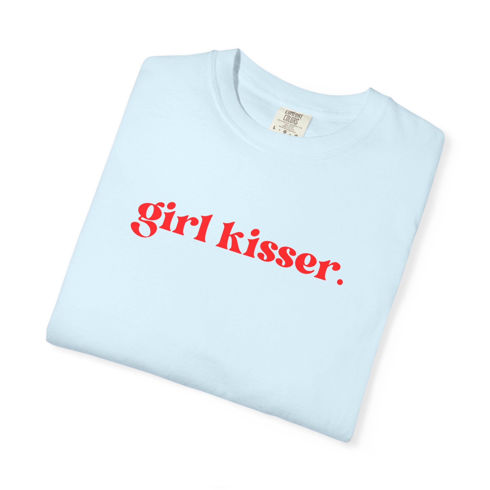 Girl Kisser T‑Shirt — White Tee with Red Script